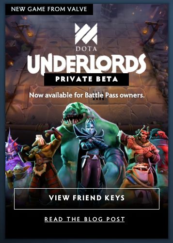 Владельцы боевого пропуска в DOTA 2 могут подарить друзьям ключи на Dota Underlords