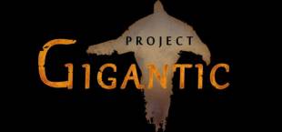 Project Gigantic