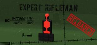 Expert Rifleman - Reloaded