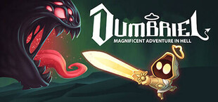 Dumbriel: Magnificent Adventure in Hell