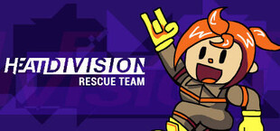 Heat Division: Rescue Team