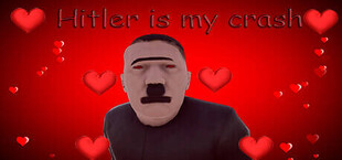 Hitler is my crash