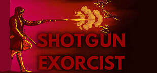 SHOTGUN EXORCIST