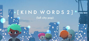 Kind Words 2 (lofi city pop)