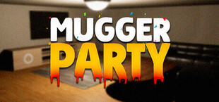 Mugger Party