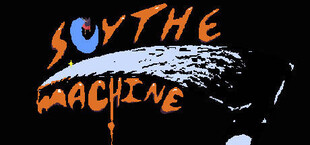 Scythe Machine