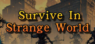 Survive In Strange World