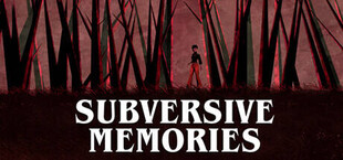 Subversive Memories