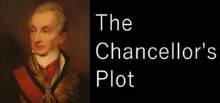 The Chancellor's Plot