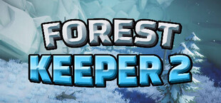 Forest Keeper 2