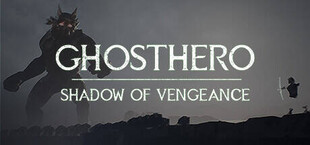 GHOSTHERO: Shadow of Vengeance