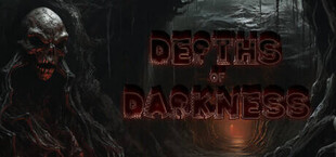 Depths of Darkness