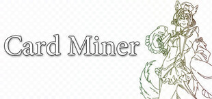 Card Miner