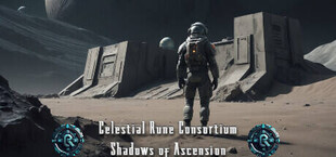 Celestial Rune Consortium: Shadows of Ascension