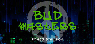 Bud Masters - Peace Edition