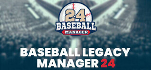 Baseball Legacy Manager 24