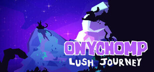 Onychomp : Lush journey