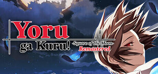 Yoru ga Kuru! -Square of the Moon- Remastered