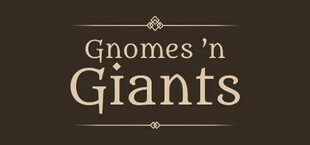 Gnomes 'n Giants