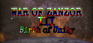 War of Zanzor III: Birth of Unity