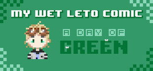 My Wet Leto Comic-A Day of Green
