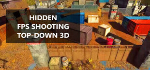 Hidden FPS Shooting Top-Down 3D