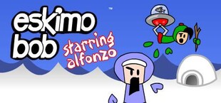 Eskimo Bob: Starring Alfonzo