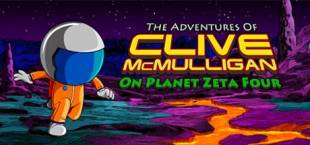 The Adventures of Clive McMulligan on Planet Zeta Four