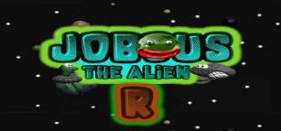 Jobous the alien R