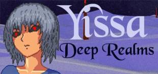 Yissa Deep Realms