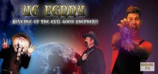 Ye Fenny - Revenge of the Evil Good Shepherd