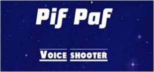 Voice Shooter "Pif Paf"