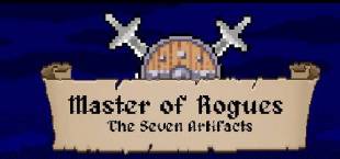 Master of Rogues - The Seven Artifacts