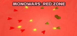MONOWARS: Red Zone