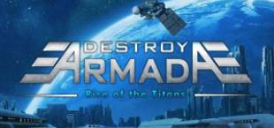 Destroy Armada: Rise of the Titans