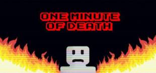 One minute of death