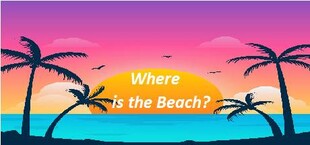 Where Is The Beach?