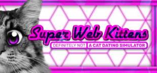 Super Web Kittens: Act I