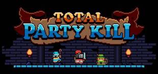 Total Party Kill