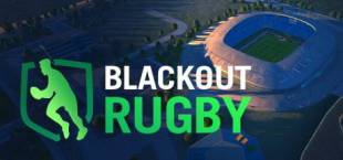Blackout Rugby - World Cup Edition