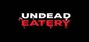 Undead Eatery