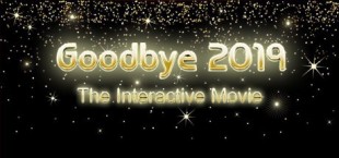 Goodbye 2019 (Interactive Movie)