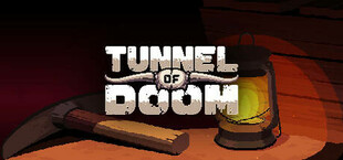 Tunnel of Doom