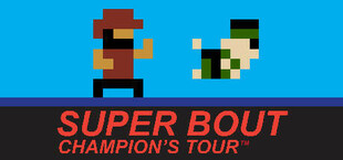 Super Bout: Champion's Tour