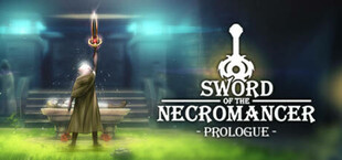 Sword of the Necromancer - Prologue