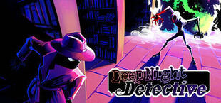 Deep Night Detective - Chapter One