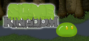Slime Kingdom - An Unlikely Adventure!