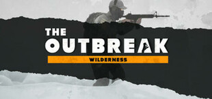The Outbreak: Wilderness