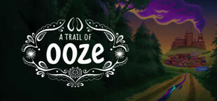 A Trail of Ooze