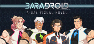Baradroid - A Gay Visual Novel